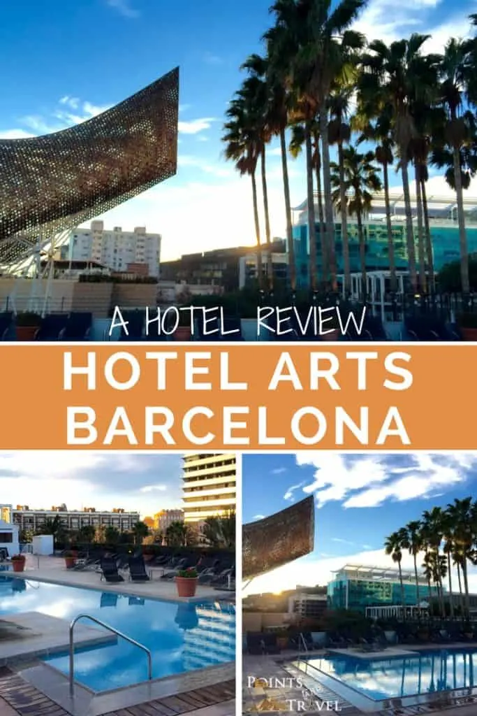 Hotel Barcelona, Hotel Arts Barcelona – A Hotel Review