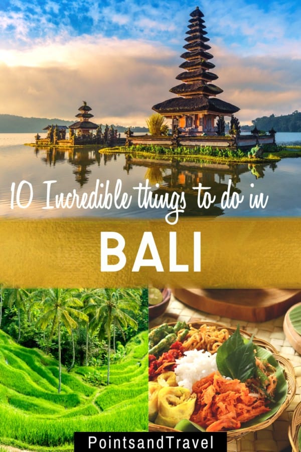 Spending Time In Bali Indonesia - 10 Things To Do