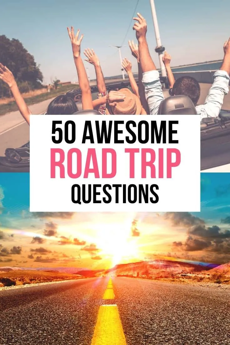 Road trip questions, questions for road trips, #roadtrips #roadtrip