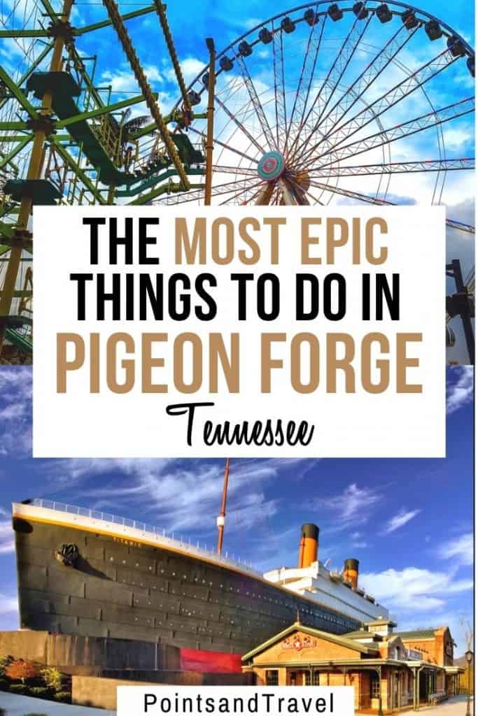 Things to do in Pigeon Forge with Kids!