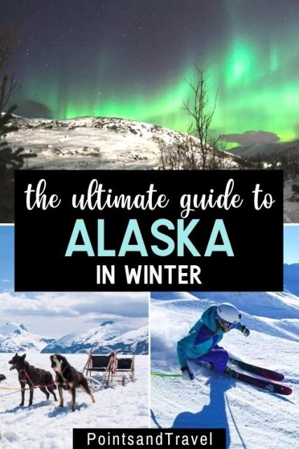 Alaska Winter Vacation - When To Visit In Winter