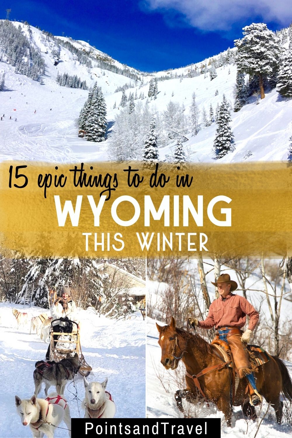 Winter In Wyoming: Simply The Best!